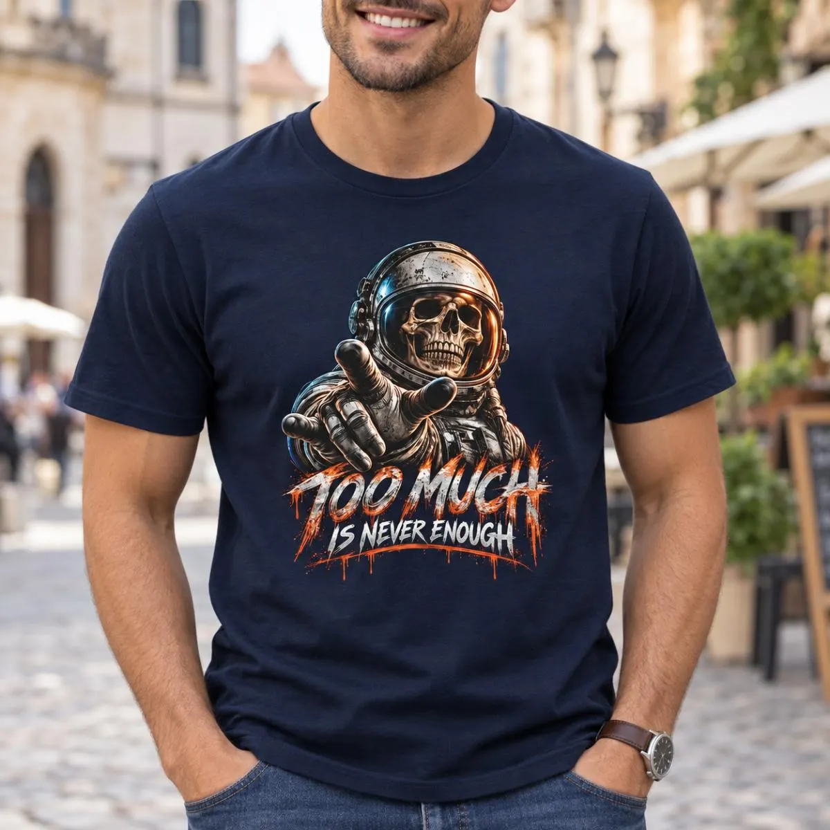 Sci-Fi Totenkopf T-Shirt mit dem Spruch Too Much Is Never Enough